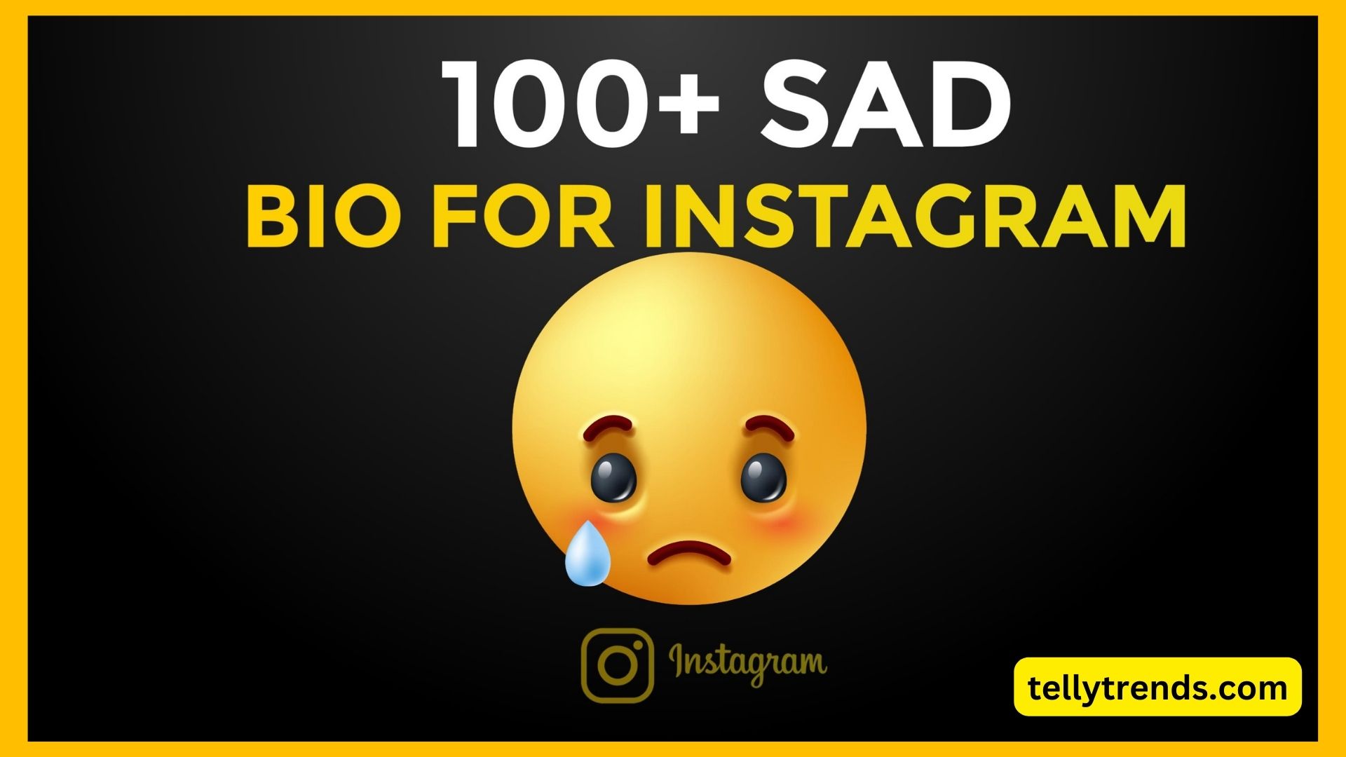 Sad Bio for Instagram 2023 Boys & Girl