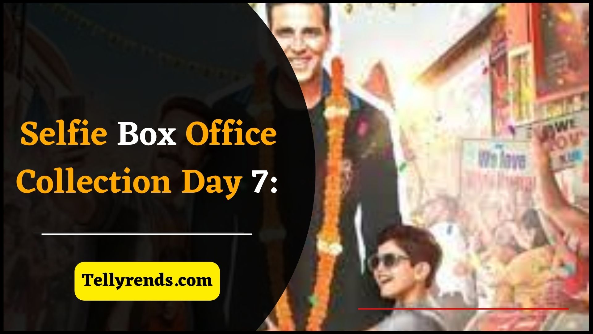 Selfiee Box Office Collection Day 7