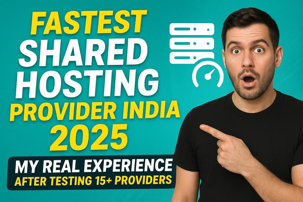 Fastest Shared Hosting Provider India 2025